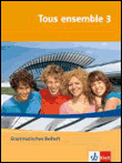 Tous ensemble 3. grammatisches beiheft