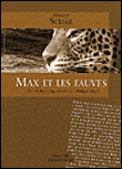 Max Et Les Fauves - Moacyr Scliar - broché