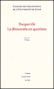 Tocqueville, la démocratie en questions