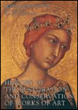 History of the restoration and conservation of works of art