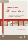L’avènement d’une ville universitaire : la création de Louvain-la-Neuve