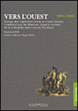 Vers l'Ouest, 1804-1806