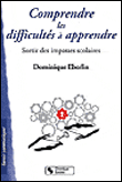 Comprendre les difficultés à apprendre