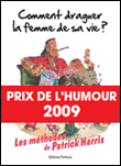 Comment draguer la femme de sa vie ?