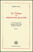Le trésor de précieuses qualités