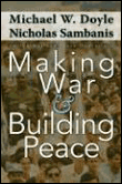 Making war and building peace: united nations peace operatio