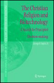 The christian religion and biotechnology