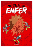 Ma ciste en enfer