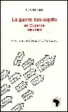 La guerre des esprits en ouganda 1985-1996 le mouvement du s