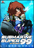 Submarine Super 99