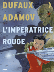 L´Impératrice rouge - Intégrale Tomes 01 à 04