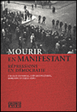 Mourir en manifestant