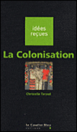 La Colonisation