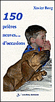 150 prières neuves... d'occasions