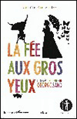 La fée aux gros yeux
