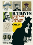 B. Traven, portrait d´un anonyme célèbre