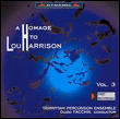 Hommage à Lou Harrison, volume 3