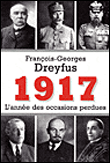 1917 l'année des occasions perdues