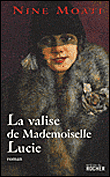 La valise de Mademoiselle Lucie - Nine Moati - broché