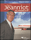 Pierre Jeanniot aux commandes du ciel