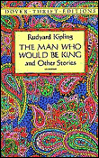 The man who would be king - Rudyard Kipling - broché