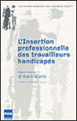 L'insertion professionnelle des travailleurs handicapés