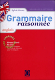 Grammaire raisonnée - Anglais