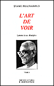 L'art de voir,1:lettres a ses disciples
