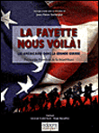 La Fayette nous voilà !