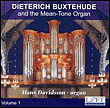 Dieterich Buxtehude And The Mean Tone Organ 1