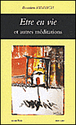 Etre en vie et autres méditations - Bensalem Himmich - broché