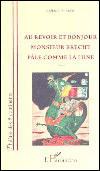 Au revoir et bonjour monsieur brecht pale comme la lune