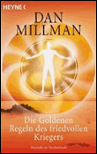 Die goldenen regeln des friedvollen kriegers