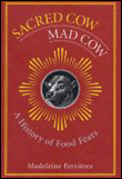 Sacred cow, mad cow