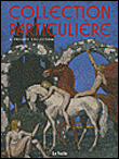 Collection particulière - Robert Coustet