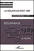 La Roumanie post 1989