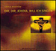 Dir jehova will ich sing