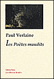 Les poètes maudits - Paul Verlaine - broché