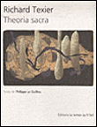 Richard Texier Theoria sacra