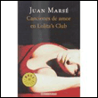 Canciones de amor en Lolita's Club