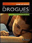 Les drogues et vos enfants