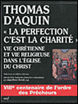 La Perfection, c'est la charité