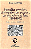 Conquêtes coloniales et intégration des peuples