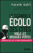 Scandale écolo dans les cités