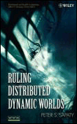 Ruling distributed dynamic worlds