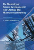 The chemistry of process development in fine chemical and ph
