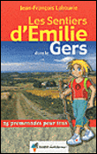 Les sentiers d’Emilie dans le Gers