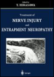 Treatment of nerve injury and entrapment neuropathy
