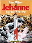 Jehanne - La sève et le sang