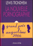 La nouvelle pornographie